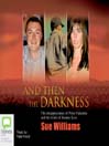And Then the Darkness